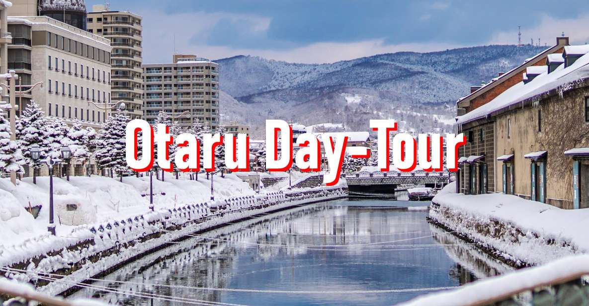 From Sapporo: 10-hour Customized Private Tour to Otaru - Tour Description